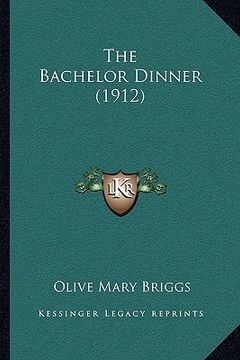 portada the bachelor dinner (1912)