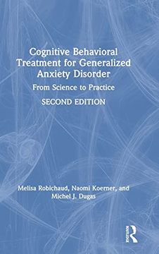 portada Cognitive Behavioral Treatment for Generalized Anxiety Disorder: From Science to Practice (en Inglés)