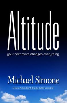 portada altitude: your next move changes everything (en Inglés)