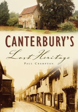 portada Canterbury's Lost Heritage (in English)