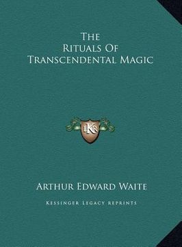 portada the rituals of transcendental magic (en Inglés)