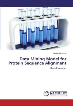 portada Data Mining Model for Protein Sequence Alignment: Bioinformatics