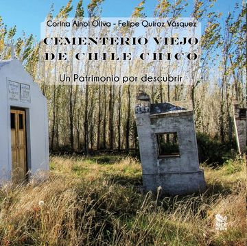 portada Cementerio Viejo de Chile Chico (in Spanish)