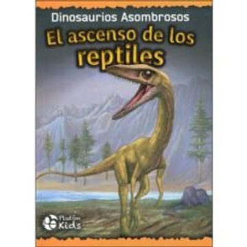 portada El Ascenso de los Reptiles (in Spanish)