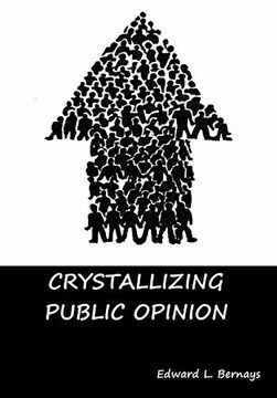 portada Crystallizing Public Opinion (in English)