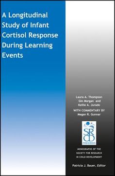 portada A Longitudinal Study of Infant Cortisol Response During Learning Events (en Inglés)