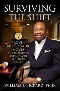 portada Surviving the Shift: 7 Proven Millionaire Moves for Embracing Change and Building Wealth (en Inglés)