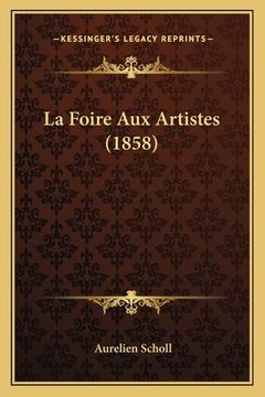 portada La Foire Aux Artistes (1858) (in French)