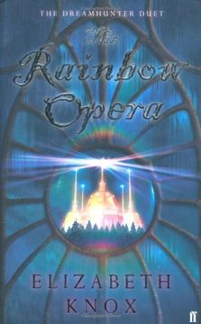portada The Rainbow Opera (Dreamhunter Duet) (en Inglés)