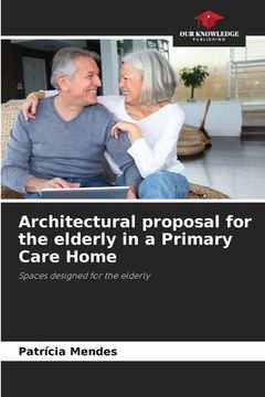 portada Architectural proposal for the elderly in a Primary Care Home