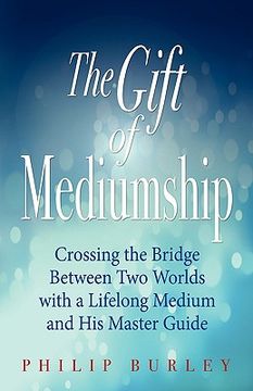 portada the gift of mediumship (in English)