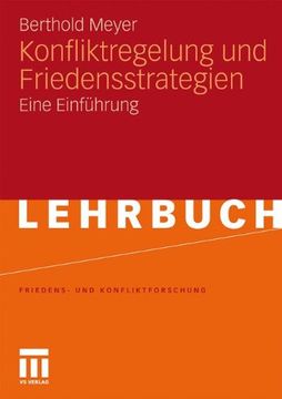 portada Konfliktregelung Und Friedensstrategien: Eine Einfuhrung (Friedens- und Konfliktforschung) (en Alemán)