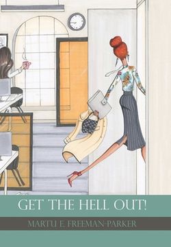 portada Get the Hell Out! (in English)