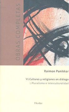 portada Culturas y Religiones en Diálogo. Pluralismo e Interculturalidad (O. Cu Vol V1. I) (in Spanish)