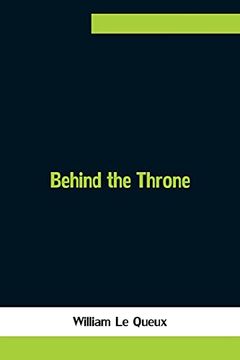 portada Behind the Throne (in English)