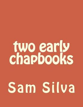 portada two early chapbooks (en Inglés)