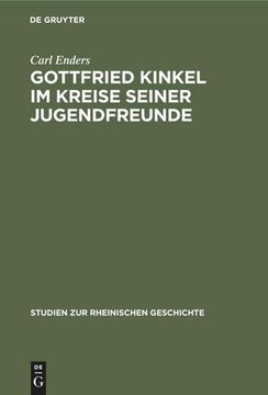 portada Gottfried Kinkel im Kreise Seiner Jugendfreunde (en Alemán)