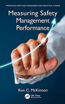 portada Measuring Safety Management Performance (Workplace Safety, Risk Management, and Industrial Hygiene) (en Inglés)