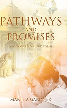 portada Pathways and Promises: A Book of Read-Aloud Poems (en Inglés)