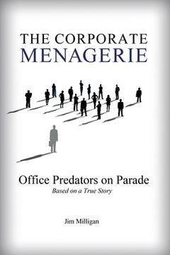 portada The Corporate Menagerie: Office Predators on Parade