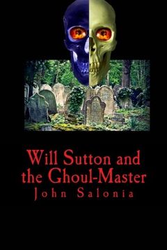portada Will Sutton and the Ghoul-Master (The Supernatural Adventures of Will Sutton)