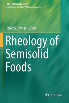 portada Rheology of Semisolid Foods (en Inglés)