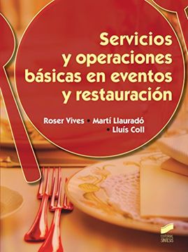 Servicios Y Operaciones Básicas En Eventos Y Restauración (hostelería Y Turismo)