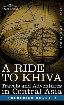 portada A Ride to Khiva: Travels and Adventures in Central Asia (in English)