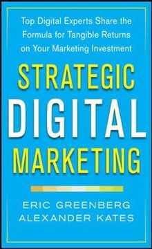 portada strategic digital marketing: how to apply an integrated marketing and roi framework for your business (en Inglés)