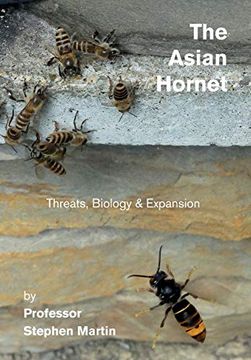 portada The Asian Hornet: Threats, Biology & Expansion (en Inglés)