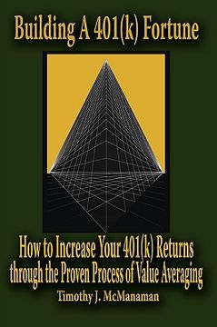 portada building a 401(k) fortune: how to increase your 401(k) returns through the proven process of value averaging