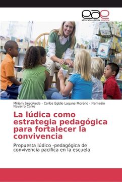 portada La lúdica como estrategia pedagógica para fortalecer la convivencia (in Spanish)