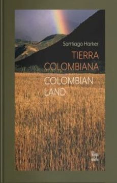 portada Tierra Colombiana Colombian Land (Bilingue)