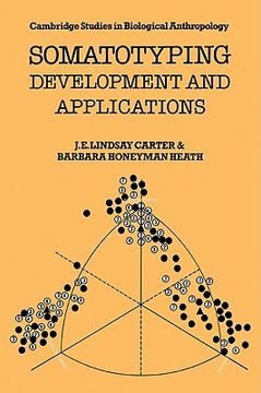 portada Somatotyping Paperback: Development and Applications (Cambridge Studies in Biological and Evolutionary Anthropology) (in English)