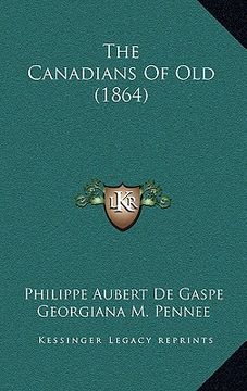 portada the canadians of old (1864)