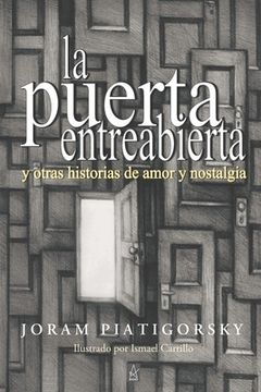portada La Puerta Entreabierta: y otras historias de amor y nostalgia (in Spanish)