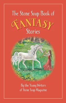 portada The Stone Soup Book of Fantasy Stories