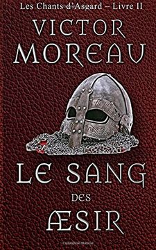 portada Le Sang des Æsir: Volume 2 (Les Chants d'Asgard)
