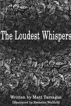 portada The Loudest Whispers (en Inglés)