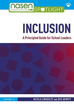 portada Inclusion: A Principled Guide for School Leaders (Nasen Spotlight) (en Inglés)