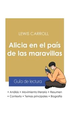 portada Guía de lectura Alicia en el país de las maravillas de Lewis Carroll (análisis literario de referencia y resumen completo)