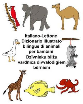 portada Italiano-Lettone Dizionario illustrato bilingue di animali per bambini