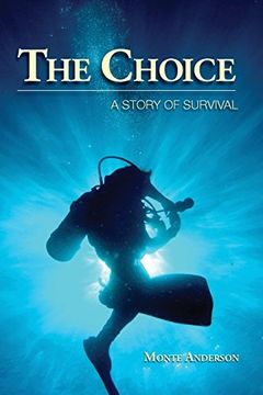 portada The Choice: A Story of Survival (in English)