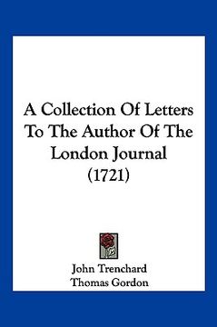 portada a collection of letters to the author of the london journal (1721)