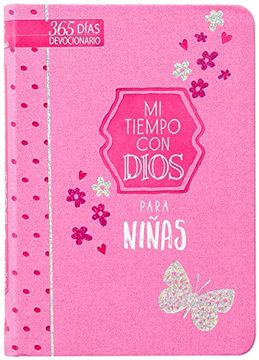 portada Mi Tiempo con Dios Para Niñas: 365 Días Devocionario (in Spanish)