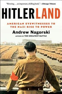 portada hitlerland: american eyewitnesses to the nazi rise to power