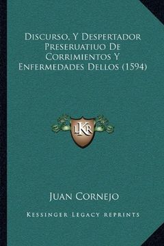 portada Discurso, y Despertador Preseruatiuo de Corrimientos y Enfermedades Dellos (1594)