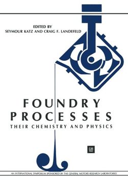 portada Foundry Processes: Their Chemistry and Physics