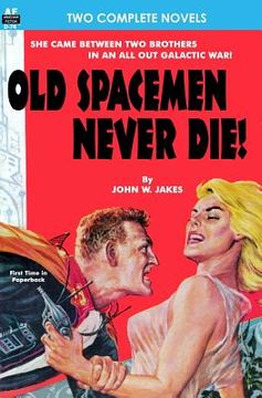 portada Old Spacemen Never Die! & Return to Earth (en Inglés)