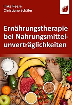 portada Ernährungstherapie bei Nahrungsmittelunverträglichkeiten (in German)